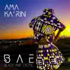 Ama Ka'rin - Bae (Black and Exotic) - EP